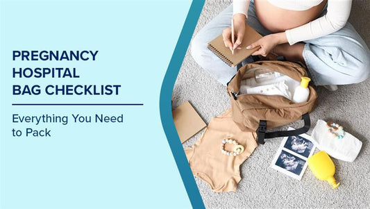 What to Pack in a Baby Hospital Bag - Pakistan Guide 2026