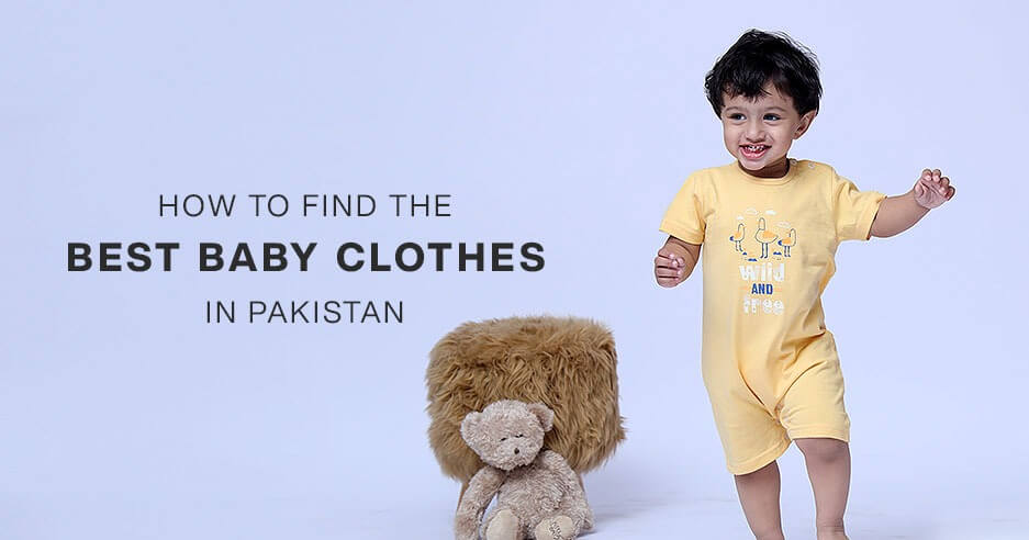 How to Choose Soft Baby Clothes for Pakistan's Climate